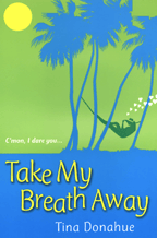 Bookcover: Take My Breath Away